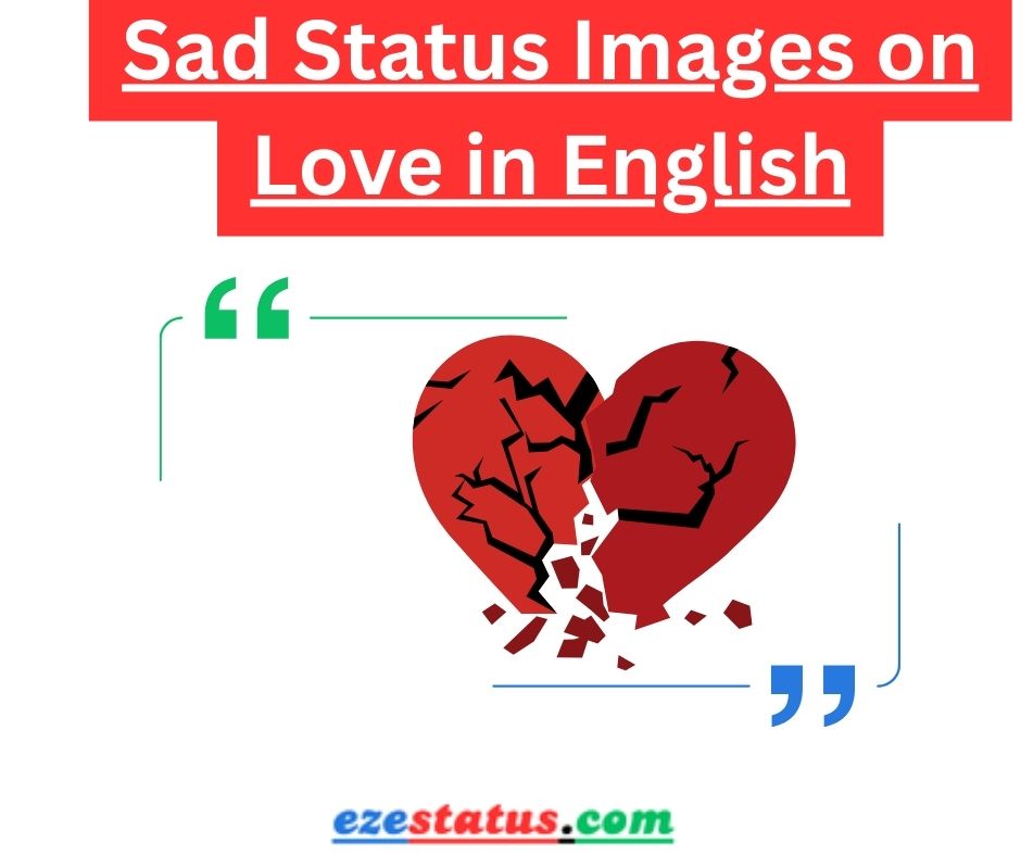 Sad Status Images on Love in English