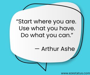 Arthur Ashe Motivational Status