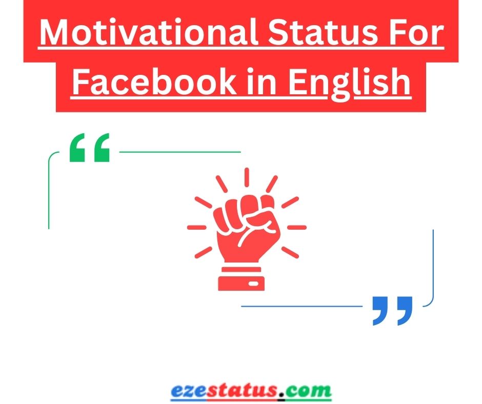 Motivational Status For Facebook in English