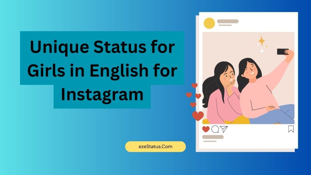 Unique Status for Girls in English for Instagram